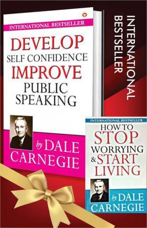 The Best of Dale Carnegie - How To Stop Worrying & Start Living + Develop Self-Confidence Improve Public Speaking (Set of 2 Books)