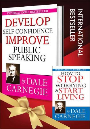 The Best of Dale Carnegie - How To Stop Worrying & Start Living + Develop Self-Confidence Improve Public Speaking (Set of 2 Books)