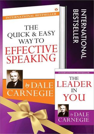 The Best of Dale Carnegie - The Quick and Easy Way to Effective Speaking + The Leader in You (Set of 2 Books)