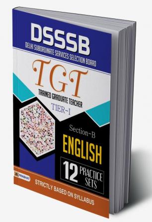 Dsssb Delhi Subordinate Services Selection Board Tgt (Trained Graduate Eacher)Tier-I Section-B English 12 Practice Sets