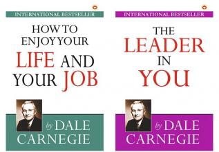 How To Enjoy Your Life And Your Job+The Leader in You