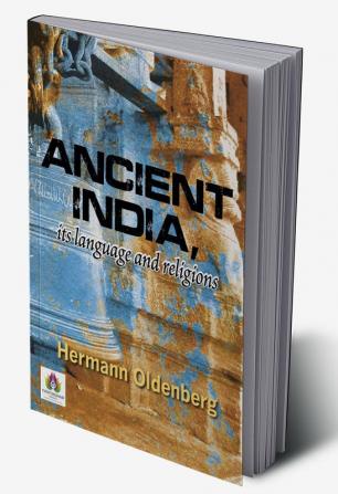 Ancient India Its Language and Religions