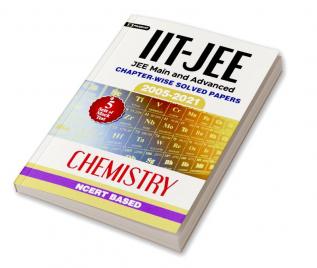 JEE-Main & Advanced Chapter-wise Solved Papers(2005-2021): Chemistry