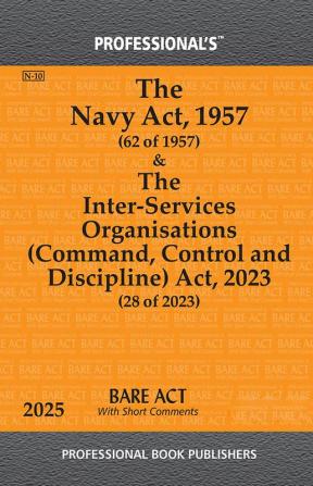 Navy Act 1957 & Inter-services Organisations (Command Control and Discipline) Act 2023