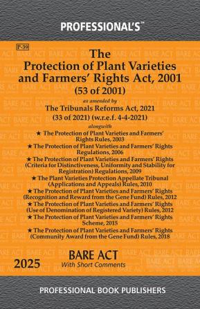 Protection of Plant Varieties and Farmers’ Rights Act 2001 as amended by Tribunals Reforms Act 2021