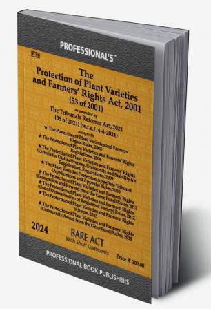 Protection of Plant Varieties and Farmers’ Rights Act 2001 as amended by Tribunals Reforms Act 2021