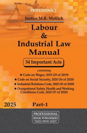 Labour & Industrial Law Manual 54 important Acts Part 1