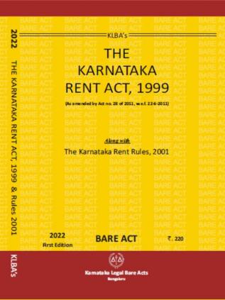 The Karnataka Rent Act 1999.(As Amended By Act No.28 of 2011W.E.F.22-06-2011