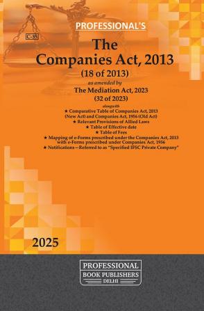 Companies Act 2013 as amended by Mediation Act 2023 alongwith Comparative Table of Companies Act 2013 & Companies Act 1956