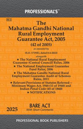 Mahatma Gandhi National Rural Employment Guarantee Act 2005 alongwith Rules & Notifications