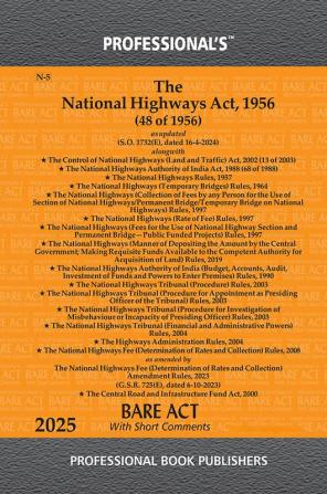 National Highways Act 1956 alongwith Control of National Highways (Land and Traffic) Act 2002