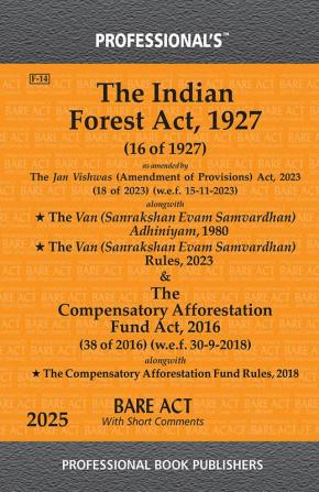 Forest Act 1927 as amended by Jan Vishwas (Amendment of Provisions) Act 2023 alongwith Van (Sanrakshan Evam Samvardhan) Adhiniyam 1980