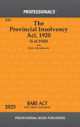 Provincial Insolvency Act 1920 with State Amendments