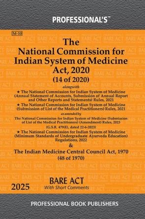 National Commission for Indian System of Medicine Act 2020 as amended by National Commission for Indian System of Medicine (Amendment) Act 2021