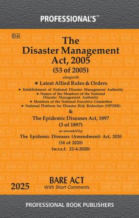 Disaster Management Act 2005 alongwith latest Allied Rules & Orders