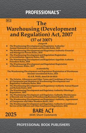 Warehousing (Development and Regulation) Act 2007 alongwith Rules & Regulations