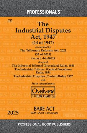 Industrial Disputes Act 1947 as amended by Tribunals Reforms Act 2021