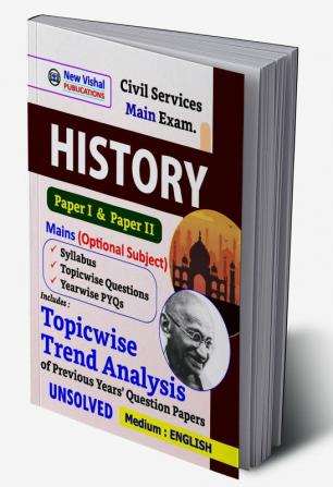 IAS History (Mains) Topicwise Unsolved Previous Years Papers