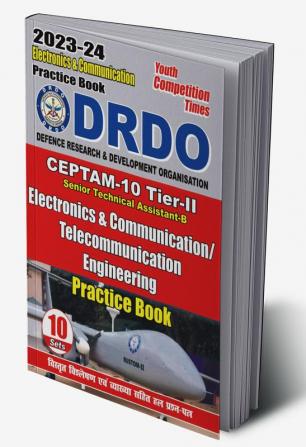 2023-24 DRDO CEPTAM-10 Tier-II Electronics & Communication Engineering Practice Book