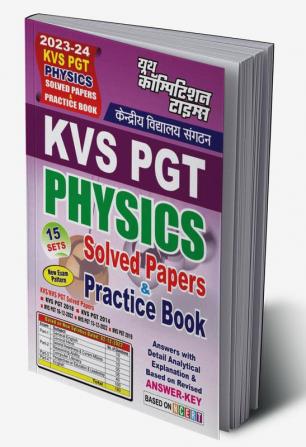 2023-24 KVS/PGT Physics Solved Papers & Practice Book