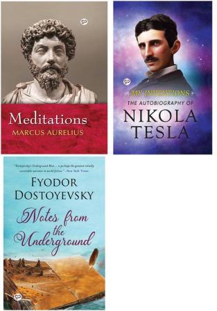 Meditations + My Inventions: The Autobiography of Nikola Tesla + Notes from the Underground (Hardback)