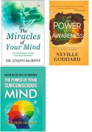 The Miracles of Your Mind + The Power of Awareness + The Power of Your Subconscious Mind (Hardback)