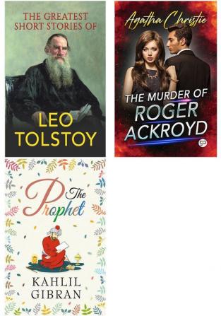 The Greatest Short Stories of Leo Tolstoy + The Murder of Roger Ackroyd + The Prophet (Paperback)