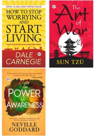 How to Stop Worrying and Start Living + The Art of War + The Power of Awareness (Paperback)