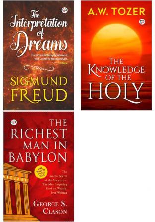 The Interpretation of Dreams + The Knowledge of the Holy + The Richest Man in Babylon (Paperback)