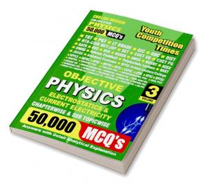 2023-24 TGT/PGT/GIC Physics Electrostatics & Current Electricity  50000 MCQ Vol.03 Solved Papers