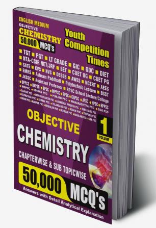 2023-24 TGT/PGT/GIC Chemistry 50000 MCQ  Vol.01 Solved Papers