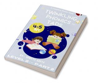 Twinkling Phonics For Tads (Level 2:- Part 2)