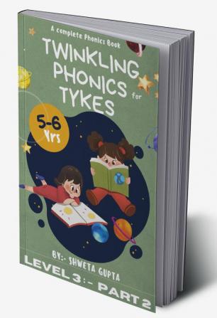 Twinkling Phonics For Tykes (Level 3:- Part 2)