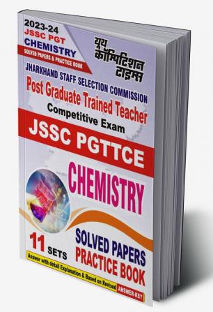 2023-24 JSSC PGT Chemistry Solved Papers & Practice