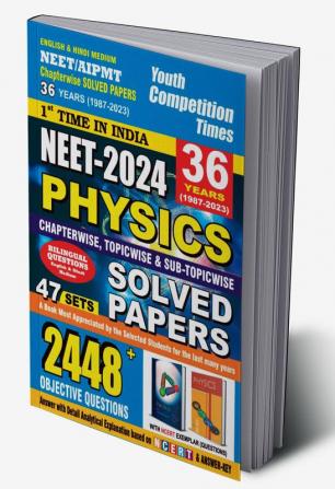 2023-24 NEET/AIPMT Physics Solved Papers 47 Sets