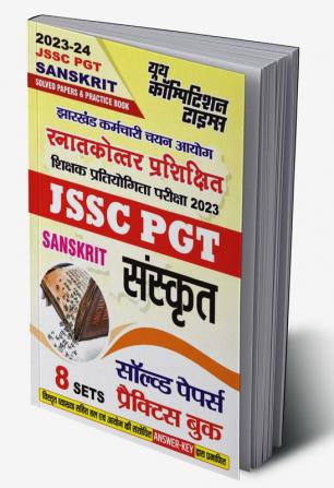 2023-24 JSSC PGT Sanskrit Solved Papers & Practice Book