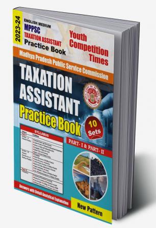 2023-24 MPPSC Taxation Assistant Practice Book Part-1 & II