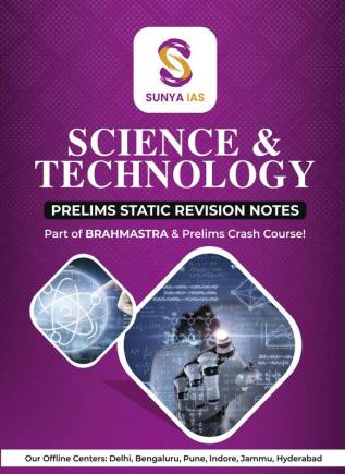 Sunya IAS Science and Technology Prelims Static Revision Notes