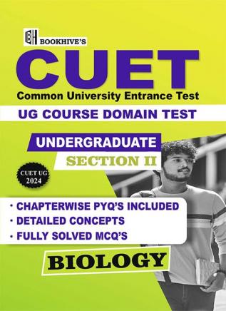 CUET UG Course  Section 2 Domain : Biology