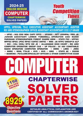 2024-25 For All Competitive Examinations Computer Chapter-wise Solved Papers