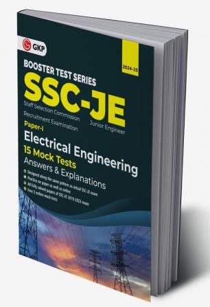 GKP SSC 2024 : Booster Test Series - JE Paper I - Electrical Engineering - 15 Mock Tests (includes 2019-2023 papers) - Answer