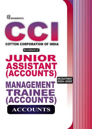 CCI Cotton Corporation of India Junior Assistant Accounts and Management Trainee Accounts 2024-2025