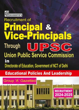 UPSC Principal/Vice Principal Recruitment 2024-2025 Educational Policies and Leadership