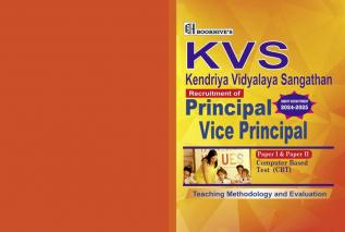 Teaching Methodology and Evaluation- KVS Kendriya Vidyalaya Principal/Vice Principal Recruitment 2024-2025