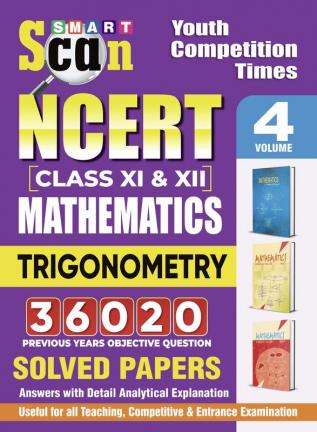 2024-25 NCERT Class-XI and XII Mathematics Trigonometry Solved Papers Vol.04 320 695 E.