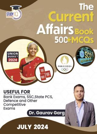 500+ MCQ's Current Affairs Book July 2024 By Dr. Gaurav Garg (English Edition)