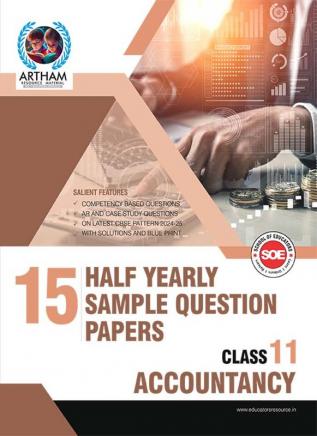 Class 11 Accountancy with Solutions Set of 15 Half Yearly Sample Papers