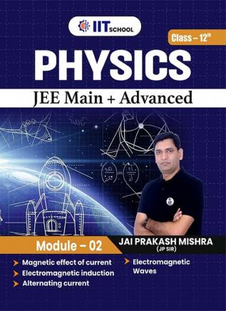 Class 12th Physics Module-2