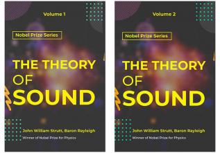 Theory of Sound VOLUME - I to VOLUME - II