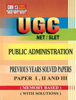 Public Administration Previous Years Solved Papers for UGC-NET-SLET Paper-1-2-3